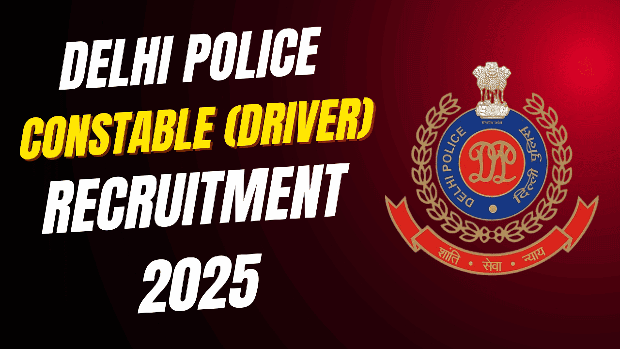 Delhi Police Vacancy 2025