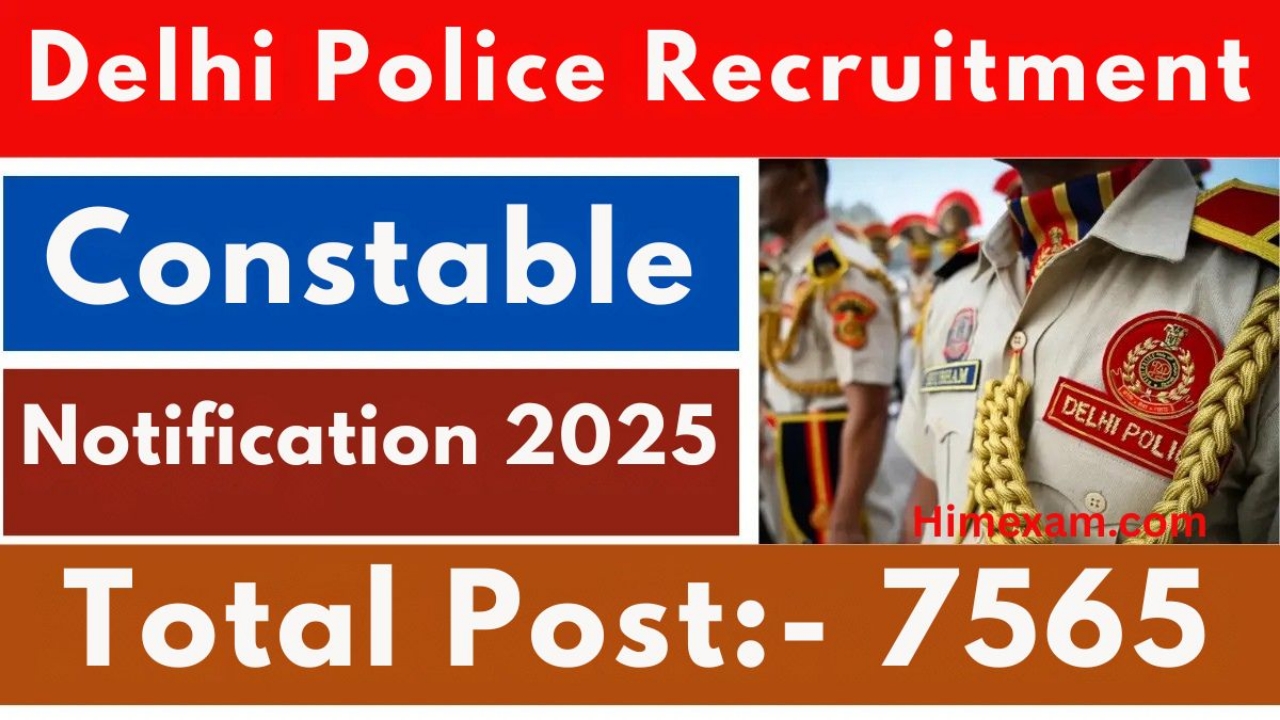 Delhi Police Constable Recruitment 2025