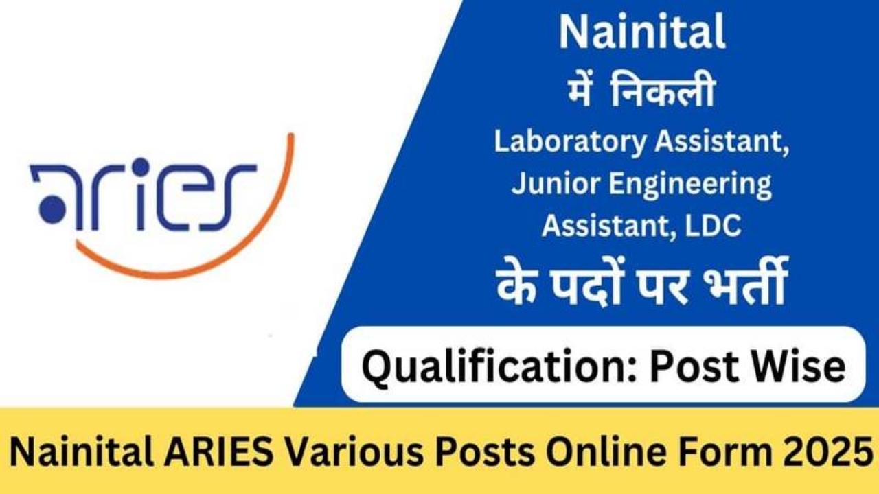 Nainital ARIES Recruitment 2025